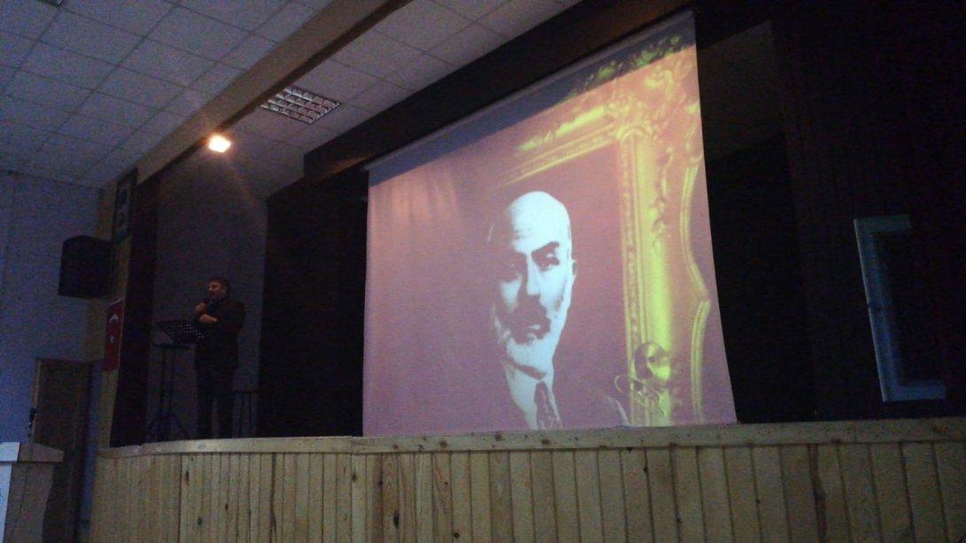 Mehmet Akif ERSOY'u Anma Günü Faaliyetleri Kapsamında Konferans Düzenlendi.